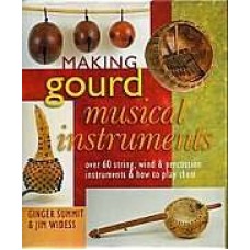 MAKING gourd MUSICAL INSTRUMENTS (MMI) (out of stock)